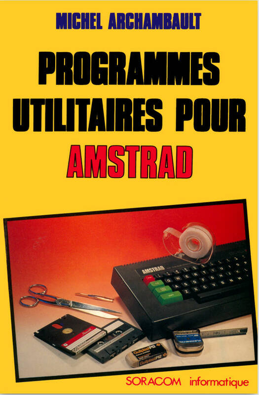 Programmes utilitaires pour Amstrad (acme)