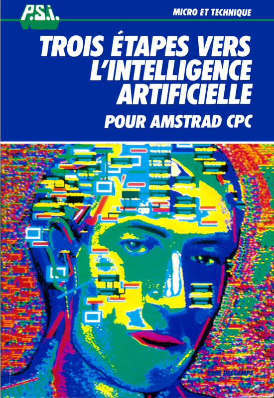 Trois étapes vers l’intelligence artificielle pour AMSTRAD CPC (acme)